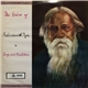 Rabindranath Tagore - The Voice Of Rabindranath Tagore In Songs And Recitations